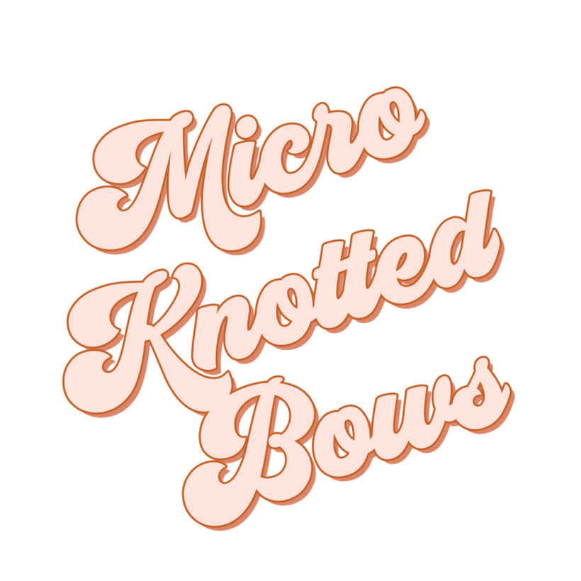 MICRO KNOTTED BOWS
