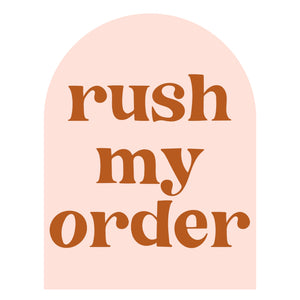 Rush My Order