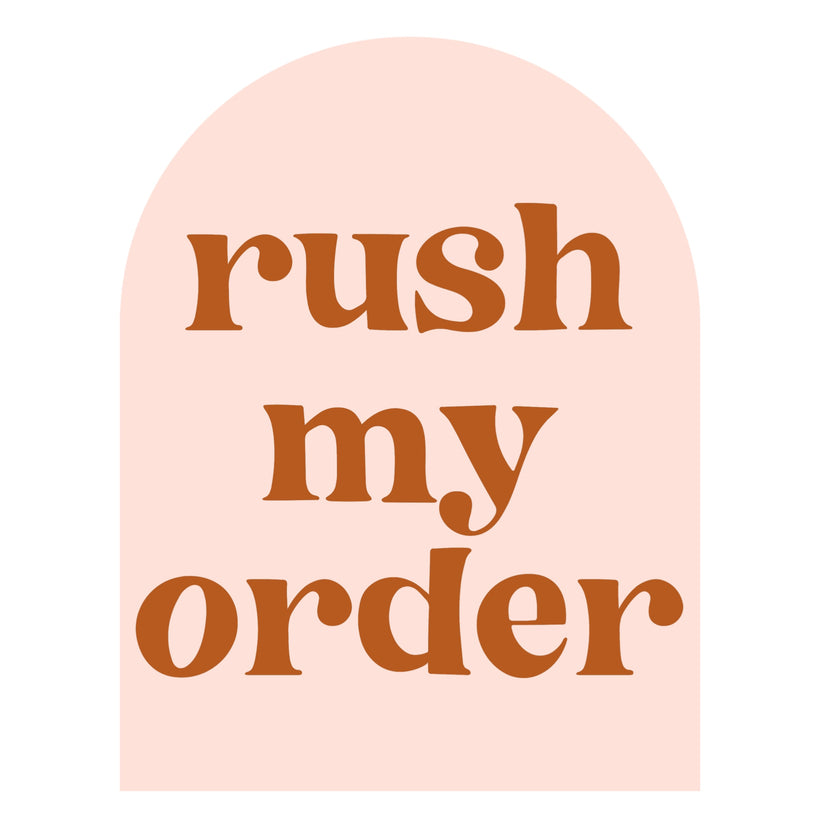 Rush My Order